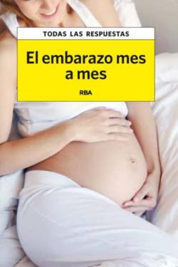 Libro El Embarazo Mes A Mes