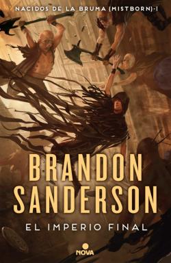Libro El Imperio Final (Nacidos De La Bruma [Mistborn] 1)