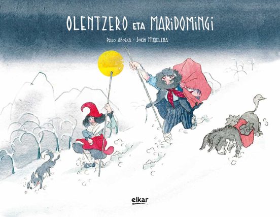 Libro Olentzero Eta Maridomingi