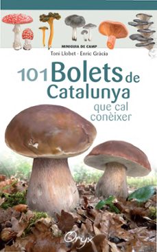 Libro 101 Bolets De Catalunya