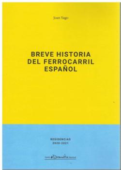 Libro Breve Historia Del Ferrocarril Español
