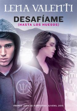 Libro Desafíame (Hasta Los Huesos)