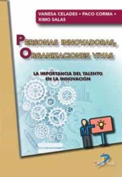 Libro Personas Innovadoras, Organizaciones Vivas