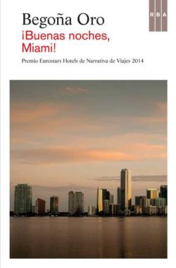 Libro ¡Buenas Noches, Miami!