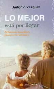 Libro Lo Mejor Está Por Llegar