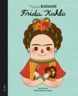 Portada de Pequeña Y Grande Frida Kahlo