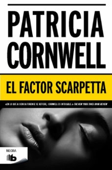 Libro El Factor Scarpeta (serie Kay Scarpetta 17)