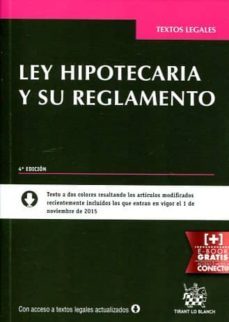 Libro Ley Hipotecaria Y Su Reglamento (4ª Ed.)