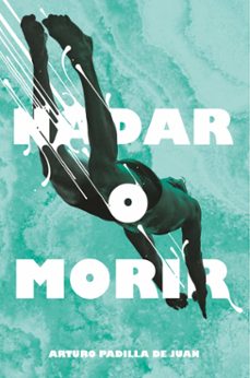 Libro Nadar O Morir