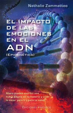 Libro El Impacto De Las Emociones En El Adn