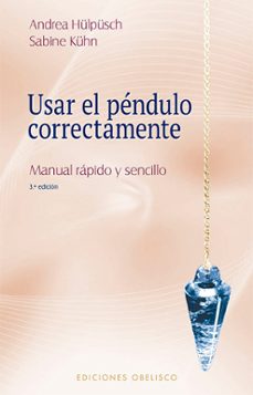 Libro Usar El Pendulo Correctamente