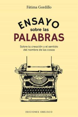 Libro Ensayo Sobre Las Palabras
