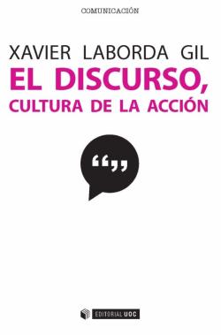 Libro El Discurso: Cultura De La Acción