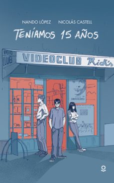Libro Teníamos 15 Años