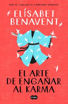 Libro El Arte De Engañar Al Karma