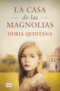Libro La Casa De Las Magnolias