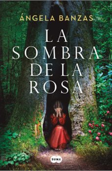 Libro La Sombra De La Rosa