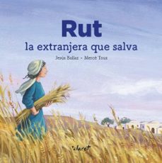 Libro Rut: La Extrangera Que Salva