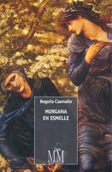 Libro Morgana En Esmelle (castellano)