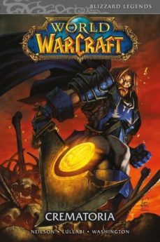 Libro World Of Warcraft: Crematoria