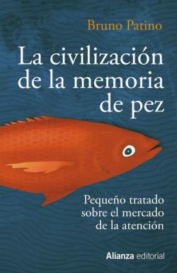 Libro La Civilización De La Memoria De Pez