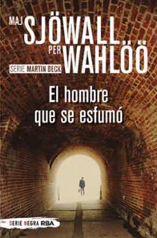 Libro El Hombre Que Se Esfumo (serie Martin Beck 2)