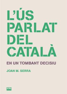 Libro L’ús Parlat Del Català