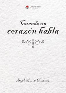 Libro Cuando Un Corazón Habla