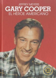 Libro Gary Cooper: El Heroe Americano