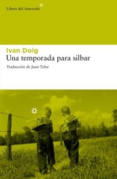 Libro Una Temporada Para Silbar