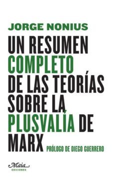 Libro Un Resumen Completo De Las Teorías Sobre La Plusvalía De Marx