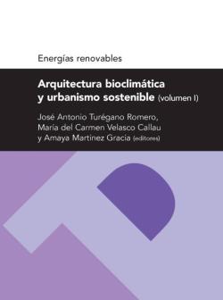 Libro Arquitectura Bioclimatica Y Urbanismo Sostenible Vol. 1