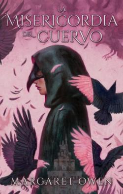 Libro La Misericordia Del Cuervo (Bilogía La Misericordia Del Cuervo 2)