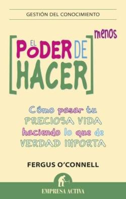 Libro El Poder De Hacer Menos