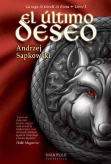 Libro El Ultimo Deseo (la Saga De Geralt De Rivia; Libro 1)