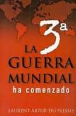 Libro La Tercera Guerra Mundial Ha Comenzado