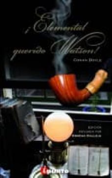 Libro ¡elemental Querido Watson!