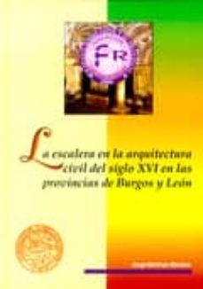 Libro La Escalera Dorada De La Catedral De Burgos