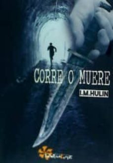 Libro Corre O Muere