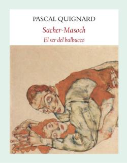 Libro Sacher-Masoch: El Ser Del Balbuceo