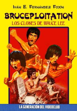 Libro Bruceploitation: Los Clones De Bruce Lee