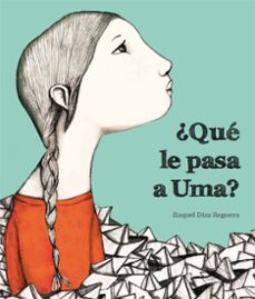Libro ¿qué Le Pasa A Uma?