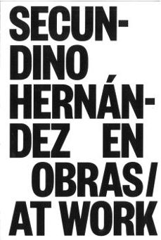 Libro Secundino Hernández En Obras / At Work