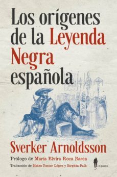 Libro Los Orígenes De La Leyenda Negra Española