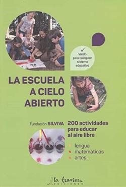 Libro La Escuela A Cielo Abierto