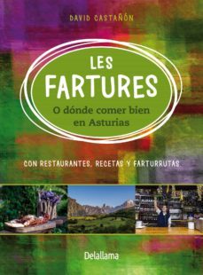 Libro Les Fartures O Dónde Comer Bien En Asturias