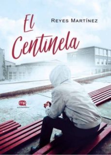 Libro El Centinela