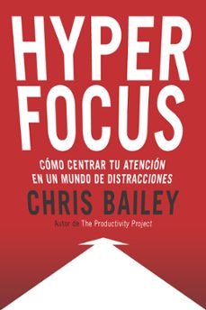 Libro Hyperfocus: Como Centrar Tu Atencion En Un Mundo De Distracciones