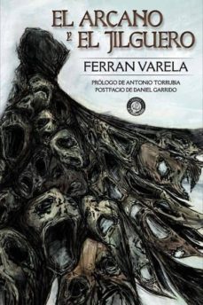 Libro El Arcano Y El Jilguero