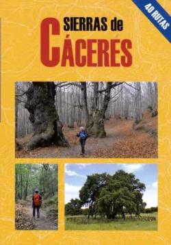 Libro Sierras De Caceres (40 Rutas)